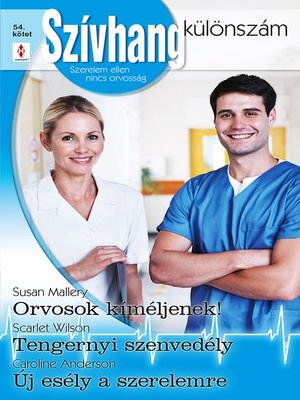 cover image of Orvosok kíméljenek!, Tengernyi szenvedély, Új esély a szerelmre